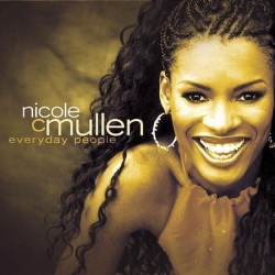  Nicole C. Mullen ‎– Everyday People 